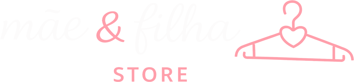 Mãe & Filha Store